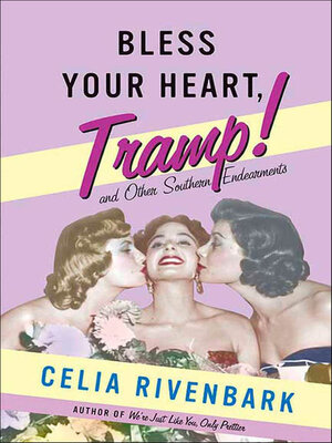 cover image of Bless Your Heart, Tramp!